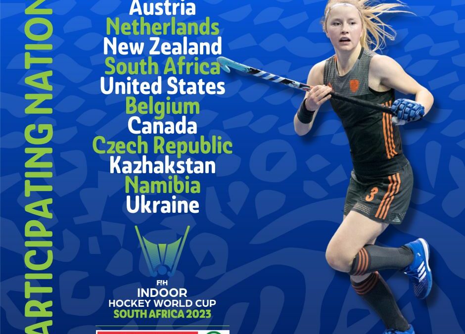 12 Elite Women’s Teams Compete for Indoor Hockey World Cup Glory at the FIH Hockey Indoor World Cup